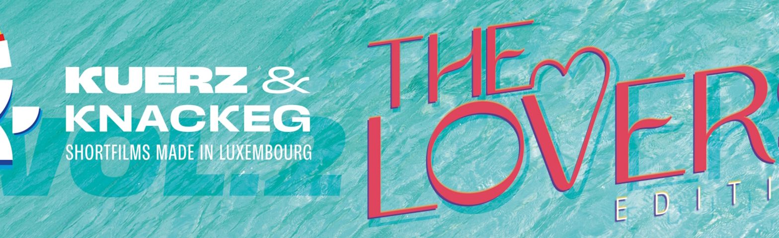 Kuerz & Knackeg - The Lovers Edition